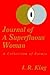 Journal of A Superfluous Woman: A Collection of Essays