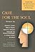 Care for the Soul by Mark R. McMinn