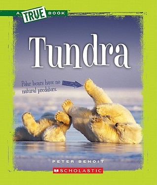 Tundra (A True Book)