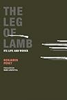 The Leg of Lamb: Its Life and Works