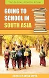Going to School in South Asia (Global School Room) Going to School in South Asia (Global School Room)