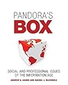 Pandora's Box: Social and Professional Issues of the Information Age