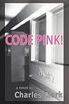 CODE PINK!