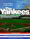 The Yankees: An Illustrated History (Baseball In America)