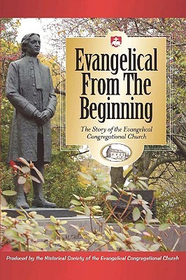 Evangelical from the Beginning (Paperback)