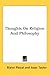 Thoughts On Religion And Philosophy