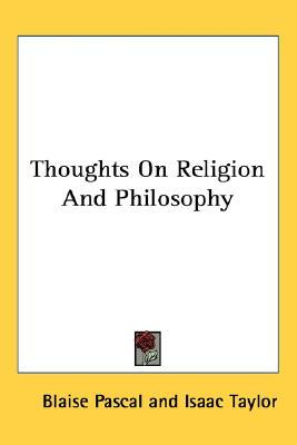 Thoughts on Religion and Philosophy