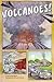 Volcanoes! (First Graphics: Wild Earth)