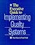 The Executive Guide to Implementing Quality Systems: A Practical Plan to Achieve the Millennium Development Goals
