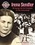 Irena Sendler: Bringing Life to Children of the Holocaust (Crabtree Groundbreaker Biographies)