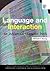 Language and Interaction (Routledge Applied Linguistics)