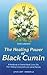 The Healing Power of Black Cumin