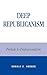 Deep Republicanism by Donald C. Hodges