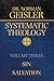 Systematic Theology, Vol. 3 by Norman L. Geisler