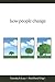 How People Change