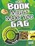 This Book Might Make You Gag: A Collection of Crazy Gross Trivia (Super Trivia Collection)