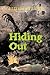 Hiding Out