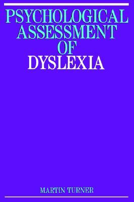 Psychological Assessment of Dyslexia (Paperback)