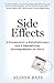 Side Effects: A Prosecutor,...