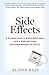 Side Effects by Alison Bass