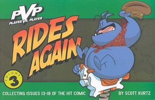 PvP, Volume 3: PvP Rides Again (Paperback)