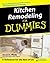 Kitchen Remodeling for Dummies