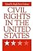 Civil Rights in the United States by Hugh Davis Graham