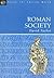 Roman Society (Inside the Ancient World)