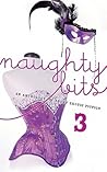 Naughty Bits 3: An Anthology of Short Erotic Fiction