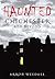 Haunted Chichester and Beyond
