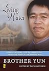 Living Water by Brother Yun