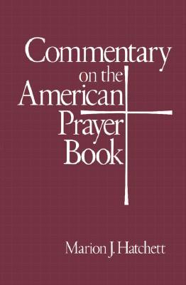 Commentary on the American Prayer Book (Paperback)