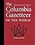 The Columbia Gazetteer of the World - 3 Volume Set