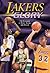 Lakers Glory: For the Love of Kobe, Magic, and Mikan
