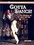 Gotta Dance: The Rhythms of Jazz and Tap (The Curtain Call Library of Dance)