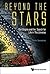 BEYOND THE STARS: OUR ORIGI...