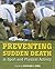 Preventing Sudden Death in Sport and Physical Activity