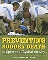 Preventing Sudden Death in Sport and Physical Activity