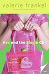 Hex and the Single Girl by Valerie Frankel