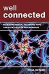 Well Connected: Releasing Power, Restoring Hope through Kingdom Partnerships