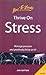 Thrive on Stress by Jan Sutton
