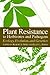 Plant Resistance to Herbivores and Pathogens: Ecology, Evolution, and Genetics