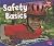 Safety Basics