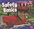 Safety Basics (Health and Your Body)