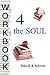 Workbook 4 the SOUL