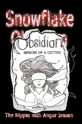 Snowflake Obsidian: Memoir of a Cutter (Paperback)