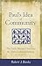 Paul's Idea of Community: The Early House Churches in Their Cultural Setting