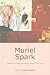 Muriel Spark: Twenty-First-...