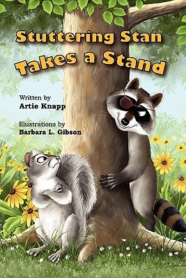 Stuttering Stan Takes a Stand (Paperback)