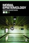 Moral Epistemology (New Problems of Philosophy)